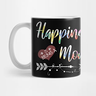 happiness is being a mom Mug